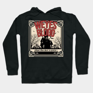 Weyes Blood front row seat to earth Hoodie